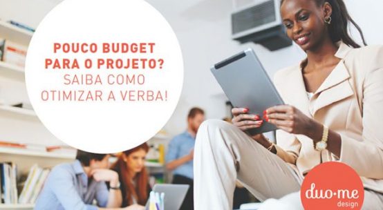 E-book: Pouco Bugdet para o projeto? Saiba como otimizar a verba